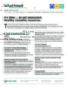 Social philosophy / Sexual health / Gender-based violence / Sex education / Heather Corinna / The Line Campaign / Violence / Domestic violence / Reproductive health / Human sexuality / Feminism / Violence against women
