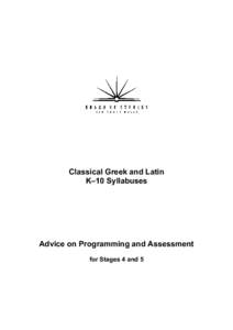 Classical Greek and Latin K-10 Syllabuses Advice on Programming and Assessment