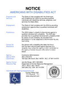 NOTICE AMERICANS WITH DISABILITIES ACT Programs and Services:  The State of Utah complies with the Americans