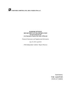 KOBAYASHI, KANETOKU, DOI, LUM & YASUDA CPAs LLC  HARBORS DIVISION DEPARTMENT OF TRANSPORTATION STATE OF HAWAII (An Enterprise Fund of the State of Hawaii)