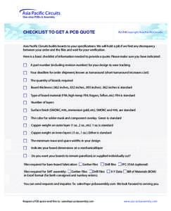 Asia Pacific Circuits One-stop PCBs & Assembly CHECKLIST TO GET A PCB QUOTE  A2.0 ©Copyright Asia Pacific Circuits