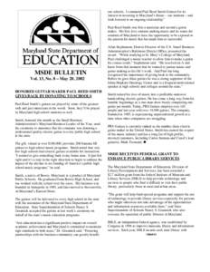 our schools. I commend Paul Reed Smith Guitars for its interest in investing in Maryland’s future – our students – and look forward to an ongoing relationship.” Paul Reed Smith was first a musician and second a g