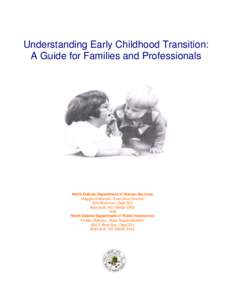 Education in the United States / Child development / Early childhood intervention / Individualized Education Program / Individual Family Service Plan / Preschool education / Free Appropriate Public Education / Developmental disability / Individuals with Disabilities Education Act / Education / Special education / Disability