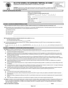 SOLICITUD GENERAL DE SUSPENSIÓN TEMPORAL DE COBRO Programa federal de préstamos educativos William D. Ford Federal Direct Loan Program GFB  Oficina de Administración