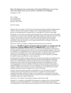 [Note: The following is from a transcription of the original OSHA letter. It is not a true copy of the original, but is true in its content, to the best of our knowledge.] November 15, 1999 Mr. T. Trahan CSC Credit Servi