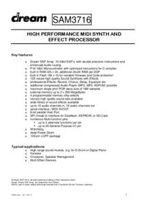 SAM3716 HIGH PERFORMANCE MIDI SYNTH AND EFFECT PROCESSOR Key features  