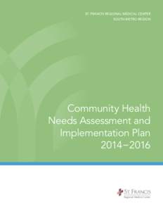 st. francis regional medical center south metro region Community Health Needs Assessment and Implementation Plan