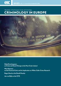 2012 | 3 • VOL. �� • www.esc-eurocrim.org Newsletter of the European Society of Criminology Criminology in Europe  Helgi Gunnlaugsson