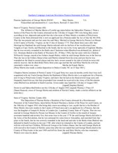 Southern Campaign American Revolution Pension Statements & Rosters Pension Application of George Martin W4543 Mary Martin Transcribed and annotated by C. Leon Harris. Revised 13 June[removed]VA