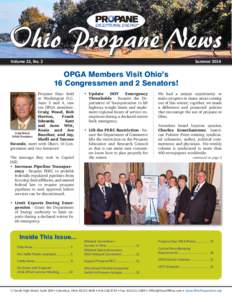 Ohio Propane News Volume 22, No. 2 Summer[removed]OPGA Members Visit Ohio’s