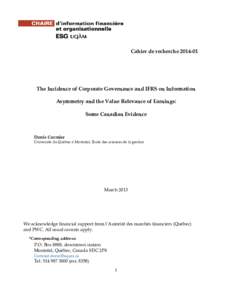 Cahier de recherche[removed]The Incidence of Corporate Governance and IFRS on Information Asymmetry and the Value Relevance of Earnings: Some Canadian Evidence