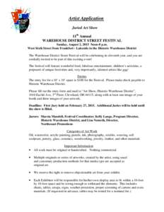 Artist Application Juried Art Show 11th Annual WAREHOUSE DISTRICT STREET FESTIVAL Sunday, August 2, 2015 Noon-8 p.m. West Sixth Street from Frankfort - Lakeside in the Historic Warehouse District