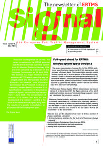 The newsletter of ERTMS  Issue number 6, May[removed]the European Rail Traffic Management System