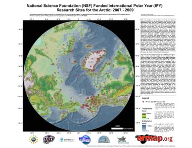 National Science Foundation (NSF) Funded International Polar Year (IPY) Research Sites for the Arctic: [removed]This map was created for logistic purposes for CH2MHill Polar Services to provide support for National Sc