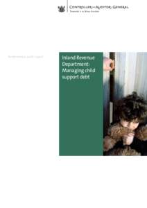 Inland Revenue Department: Managing child support debt