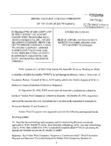 BEFORE THE PUBLIC UTILITIES COMMISSION  IN THE MATTER OF THE COMPLAINT OF WWC LICENSE LLC AGAINST GOLDEN WEST TELECOMMUNICATIONS COOPERATIVE, INC.; VIVIAN TELEPHONE COMPANY; SIOUX VALLEY TELEPHONE COMPANY; UNION