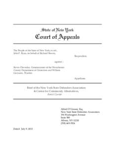 State of New York  Court of Appeals The People of the State of New York, ex rel., John F. Ryan, on behalf of Richard Shaver, Respondent,
