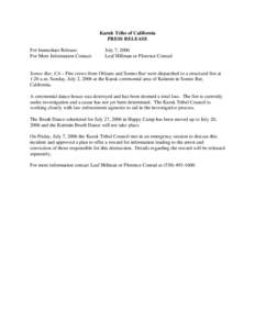 Karuk Tribe of California PRESS RELEASE For Immediate Release: For More Information Contact:  July 7, 2006