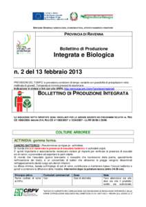 DIREZIONE GENERALE AGRICOLTURA, ECONOMIA ITTICA, ATTIVITÀ FAUNISTICO-VENATORIE  PROVINCIA DI RAVENNA Bollettino di Produzione