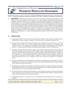 West Virginia Division of Personnel West Virginia Division of Personnel POLICY  PROHIBITED WORKPLACE HARASSMENT