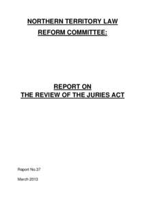 Jury / Juries in England and Wales / Dean Mildren / Supreme Court of Pakistan / Sheriff / Austin Asche / Supreme Court of the Northern Territory / Juries / Government / Law