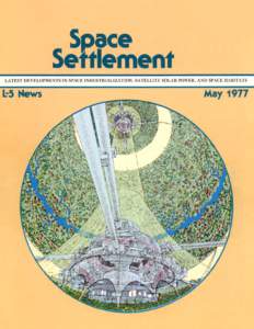 Space Settlement Special Issue of the L-5 News Volume 2, Number 5  May, 1977