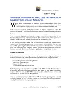 Success Story  WIND RIVER ENVIRONMENTAL (WRE) USES TBG SERVICES TO IMPLEMENT THEIR INTRANET APPLICATION  W