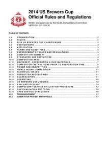2014 US Brewers Cup Official Rules and Regulations Written and approved by the SCAA Competitions Committee VERSIONTABLE OF CONTENTS