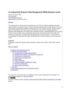 An engineering Research Data Management (RDM) literature review Version 1.0. March, 2012 Paul Stainthorp  Orbital project, University of Lincoln Abstract