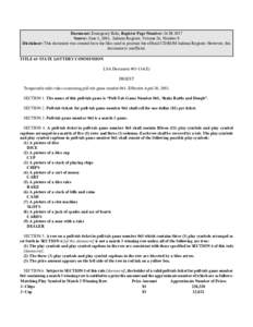 Document: Emergency Rule, Register Page Number: 26 IR 3057 Source: June 1, 2003, Indiana Register, Volume 26, Number 9 Disclaimer: This document was created from the files used to produce the official CD-ROM Indiana Regi