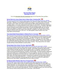 Security News Digest December 02, 2014 Go to the Information Security Awareness page for the December Quiz and More. Syrian Electronic Army Claims Hack of News Sites, Including CBC http://www.cbc.ca/news/technology/syria