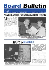 Board Bulletin BOARD OF STUDIES NSW March 1997 – Vol 6 No 2  PREMIER’S AWARDS FOR EXCELLENCE IN THE 1996 HSC