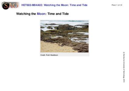 HET602-M04A02: Watching the Moon: Time and Tide  PAGE 1 OF 31 Watching the Moon: Time and Tide