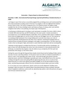   	
   Restoration	
  -­‐	
  Progress	
  Report	
  on	
  Watershed	
  Project	
   November	
  7,	
  2003	
  –	
  Environmental	
  Planning	
  &	
  Design	
  reported	
  by	
  Bill	
  Wilson,	
  