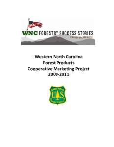 Western North Carolina Forest Products Cooperative Marketing Project  Editors: