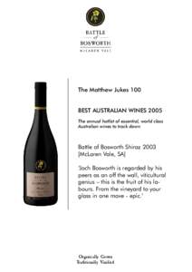 The Matthew Jukes 100 BEST AUSTRALIAN WINES 2005 The annual hotlist of essential, world class Australian wines to track down  Battle of Bosworth Shiraz 2003