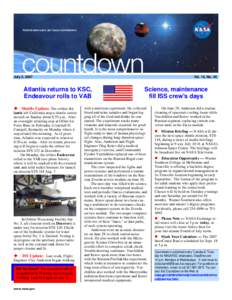 July 3, 2007  Vol. 12, No. 48 Atlantis returns to KSC, Endeavour rolls to VAB