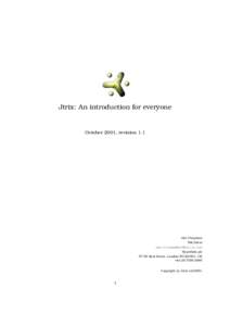 Jtrix: An introduction for everyone  October 2001, revision 1.1 Jim Chapman Nik Silver