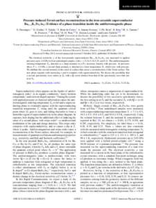 RAPID COMMUNICATIONS  PHYSICAL REVIEW B 86, [removed]R[removed]Pressure-induced Fermi-surface reconstruction in the iron-arsenide superconductor Ba1−x K x Fe2 As2 : Evidence of a phase transition inside the antiferromagn