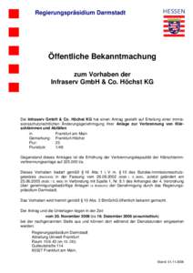 Regierungspräsidium Darmstadt  Öffentliche Bekanntmachung zum Vorhaben der Infraserv GmbH & Co. Höchst KG