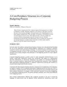 CONNECTIONS 22(2): 22-29 ©1999 INSNA A Core/Periphery Structure in a Corporate Budgeting Process Noah P. Barsky 1