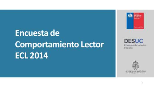 Encuesta de Comportamiento Lector ECL  Objetivos