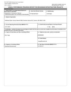 RECIPIENT NAME:Northwest Open Access Network AWARD NUMBER: NT10BIX5570047 OMB CONTROL NUMBER: [removed]EXPIRATION DATE: [removed]