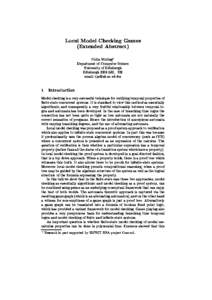 Local Model Checking Games (Extended Abstract) Colin Stirling? Department of Computer Science University of Edinburgh Edinburgh EH9 3JZ, UK