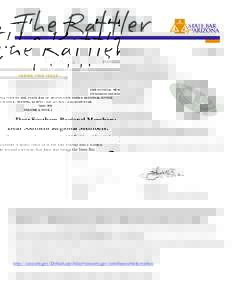 THE OFFICIAL NEWSLETTER OF THE STATE BAR OF ARIZONA SOUTHERN REGIONAL OFFICE 270 NORTH CHURCH AVENUE, TUCSON, AZ 85701 – ([removed] – ([removed]FAX MAY 2011 VOLUME 4, ISSUE 2