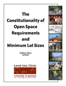 The Constitutionality of Open Space Requirements and Minimum Lot Sizes