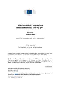 GRANT AGREEMENT for an ACTION AGREEMENT NUMBER –ECO/13/[…]/SI2… [ACRONYM] [Project full name]  relating to the implementation of an action in the framework of