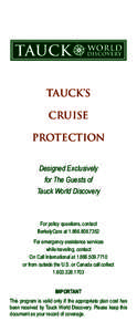 Tauck’s Cruise PROTECTION Designed Exclusively for The Guests of Tauck World Discovery