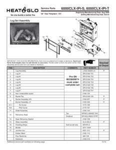 6000CLX-IPI-S, 6000CLX-IPI-T  Service Parts Beginning Manufacturing Date: Aug 2009 Ending Manufacturing Date: Active