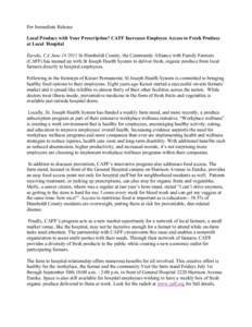 Occupational safety and health / Workplace wellness / Geography of California / Organic food / Wellness / Food systems / Farm to School / Eureka /  California / Land management / Rural community development / Sustainable food system / Agricultural economics